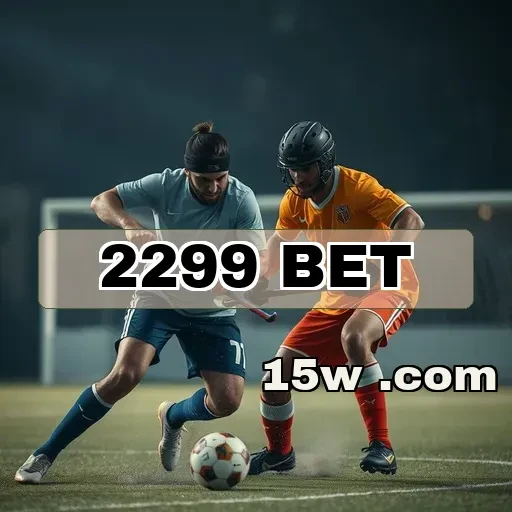 2299 bet: Atraente Seção VIP que Encanta Apostadores Brasileiros